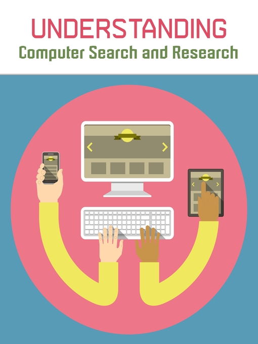 Title details for Understanding Computer Search and Research by Paul Mason - Available